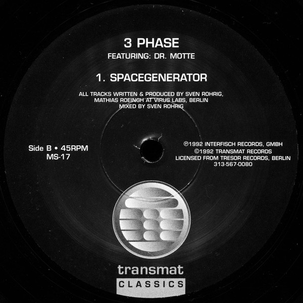 3 Phase Featuring: Dr. Motte - Der Klang Der Familie | Transmat (MS-17) - 2