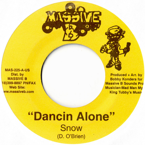 Snow - Dancin Alone | Massive B (MAS 225)