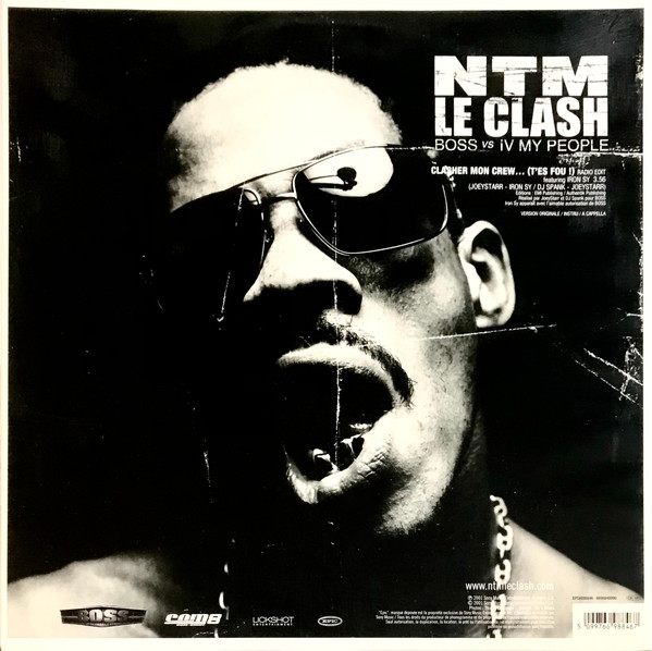 Suprême NTM - Le Clash: BOSS Vs IV My People | Epic (EPC 6698846)