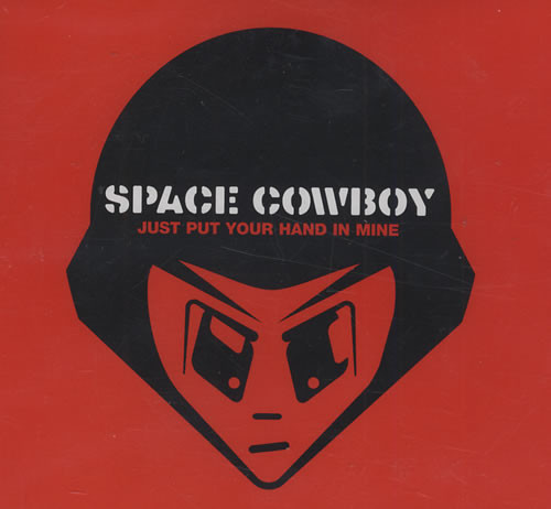 Space Cowboy - Just Put Your Hand In Mine | Southern Fried Records (ECB37P1)