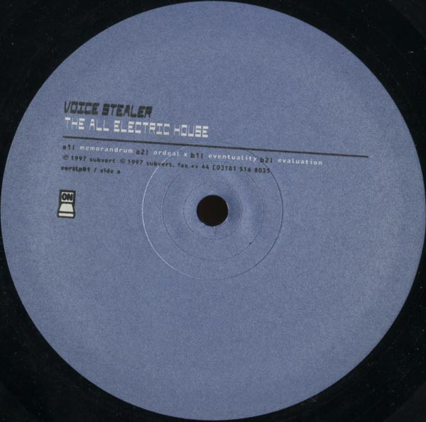 Voice Stealer - The All Electric House | Subvert (vertlp01) - 3 Voice Stealer - The All Electric House | Subvert (vertlp01) - 3