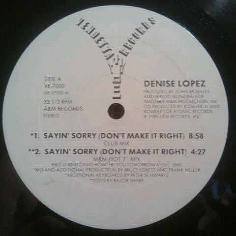 Denise Lopez - Sayin' Sorry (Don't Make It Right) | Vendetta Records (VE-7000)