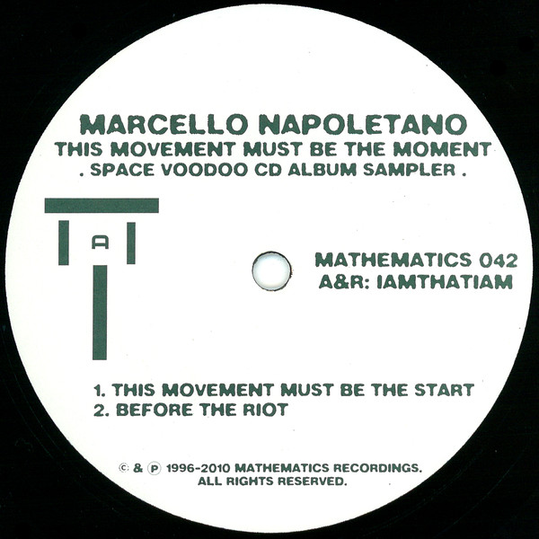 Marcello Napoletano - This Movement Must Be The Moment | Mathematics Recordings (MATHEMATICS 042) - main