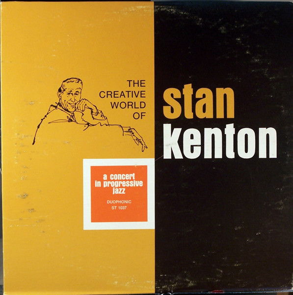 Stan Kenton And His Orchestra - A Concert In Progressive Jazz | Creative World (ST 1037)