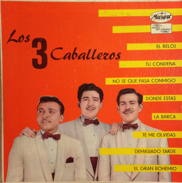 Los Tres Caballeros - Los Tres Caballeros | Musart (M 259) - main Los Tres Caballeros - Los Tres Caballeros | Musart (M 259) - main