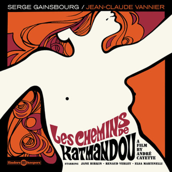Serge Gainsbourg / Jean-Claude Vannier - Les Chemins De Katmandou | Finders Keepers Records (FKR100LP)