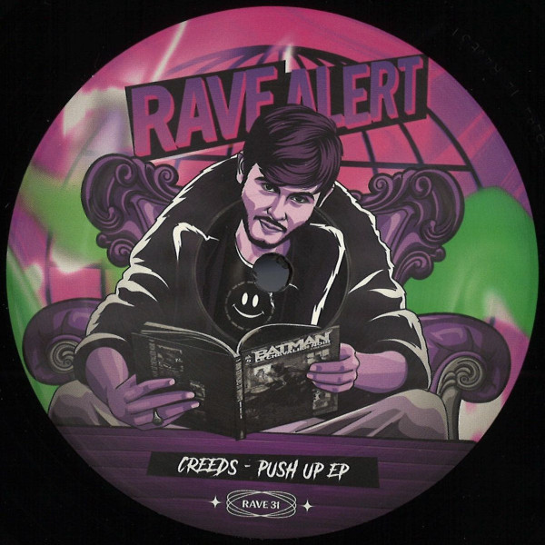 Creeds - Push Up EP | Rave Alert Records (RAVE31) - 2