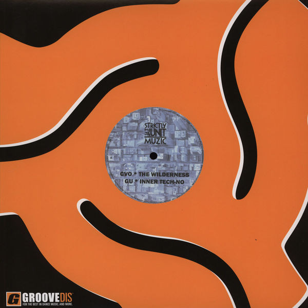 CVO  &  GU - The Wilderness / Inner Tech-No | Strictly Jaz Unit Muzic (SJU12R01) - main