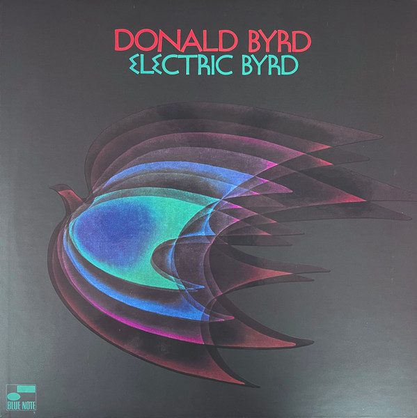 Donald Byrd - Electric Byrd | Blue Note (BST84349)