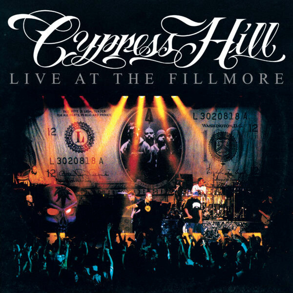 Cypress Hill - Live At The Fillmore | Columbia (19802830551)