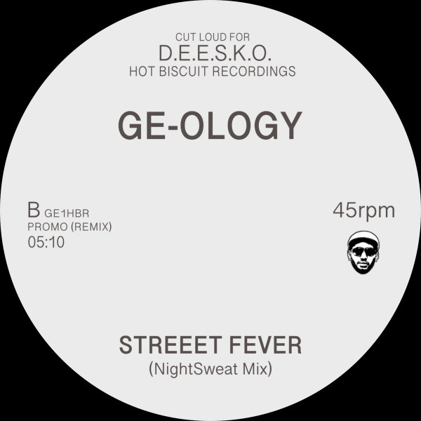 GE-OLOGY - Freee Man / Streeet Fever | Hot Biscuit Recordings (GE1HBR) - 2