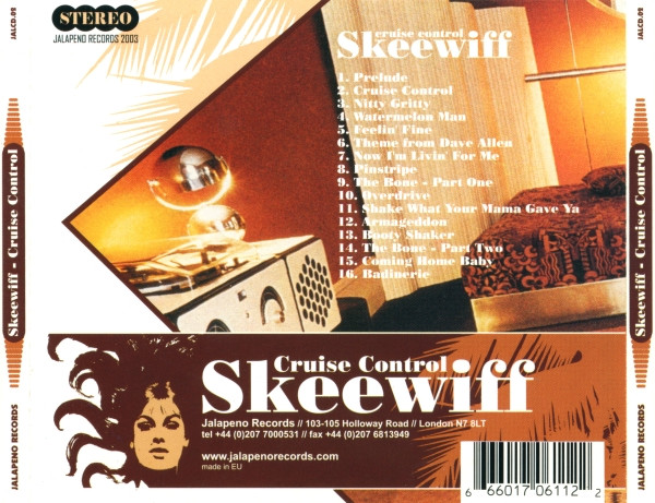 Skeewiff - Cruise Control | Jalapeno Records (JAL20CD) - 2 Skeewiff - Cruise Control | Jalapeno Records (JAL20CD) - 2