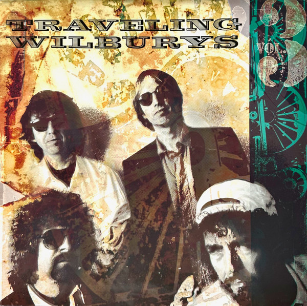 Traveling Wilburys - Vol. 3 | Warner Bros. Records (7599-26324-1)