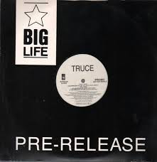 Truce - Celebration Of Life | Big Life (BLRPA126)
