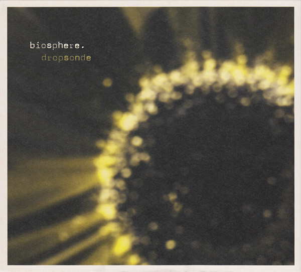Biosphere - Dropsonde | Touch (TO:66CD) Biosphere - Dropsonde | Touch (TO:66CD)