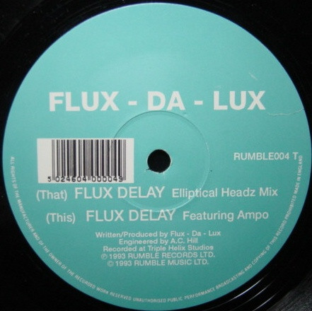 Flux-Da-Lux - Flux Delay | Rumble Records (RUMBLE004 T)