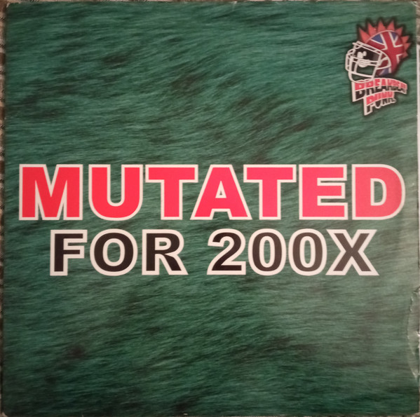 Fresh / DJ Trace / Vegas - Mutated For 200X | Breakbeat Punk (U-PUNK-001)