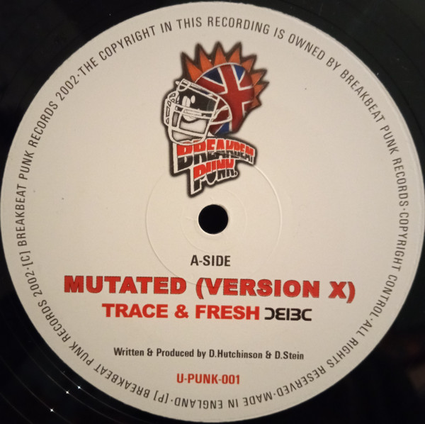 Fresh / DJ Trace / Vegas - Mutated For 200X | Breakbeat Punk (U-PUNK-001) - 3