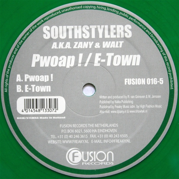 Southstylers A.K.A. DJ Zany & Walt - Pwoap ! / E-Town | Fusion Records (FUSION 016-5) - 3