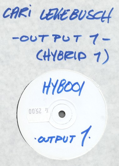 Cari Lekebusch - Output 1 | Hybrid (HYB 001) - 2