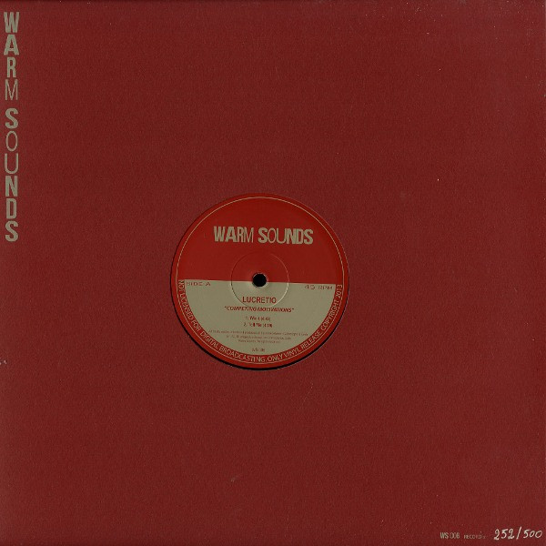 Lucretio - Competing Motivations | Warm Sounds (WS-006)