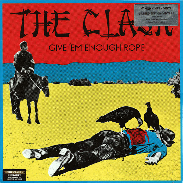 The Clash - Give 'Em Enough Rope | Simply Vinyl (SVLP 134)