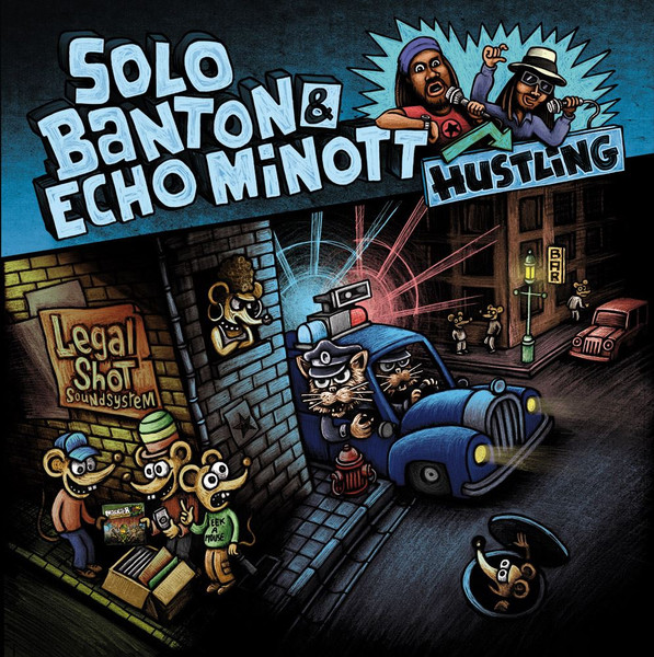 Solo Banton & Echo Minott / Danton Heslop - Hustling / No Problem | Legal Shot Records (LSR12 002)