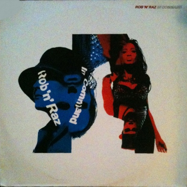 Rob 'N' Raz - In Command | Telegram Records Stockholm (4509-93300-0)