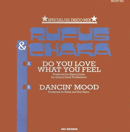 Rufus & Chaka Khan - Do You Love What You Feel | MCA Records (MCAT 892) - 2 Rufus & Chaka Khan - Do You Love What You Feel | MCA Records (MCAT 892) - 2