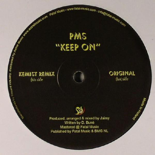 P.M.S. - Keep On | Fatal Music (FM006) P.M.S. - Keep On | Fatal Music (FM006)
