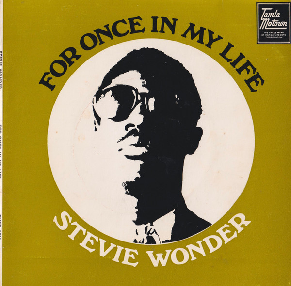 Stevie Wonder - For Once In My Life | Tamla Motown (TMEO 1011) - main