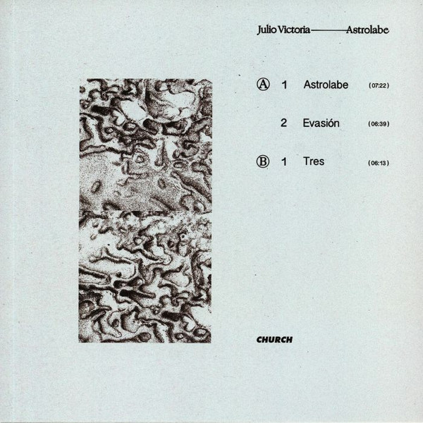 Julio Victoria - Astrolabe | Church (CHURCH018) - 2