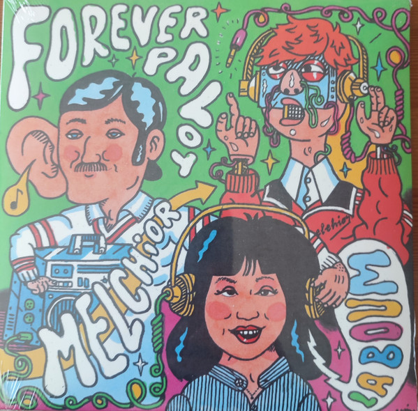 Forever Pavot - Melchior | Born Bad Records (BB198SP)