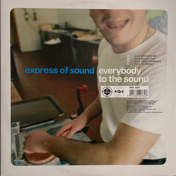 Express Of Sound - Everybody To The Sound | Mantra Vibes (MTR2076)