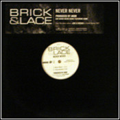 Brick & Lace - Never Never | Geffen Records (GER-12041-1)