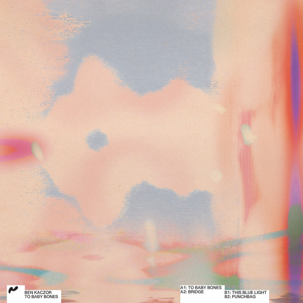 Ben Kaczor - To Baby Bones | Small Steps (STEPS-004)