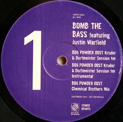 Bomb The Bass Featuring Justin Warfield - Bug Powder Dust / Absorber | Stoned Heights (12BRW 324DJ)