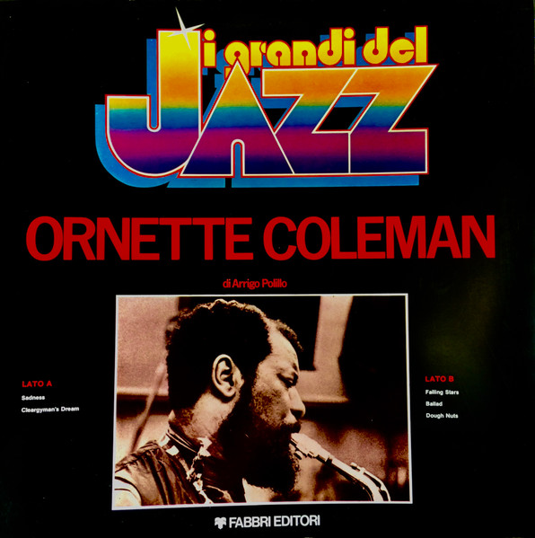 Ornette Coleman - Ornette Coleman | Fabbri Editori (GdJ 11)