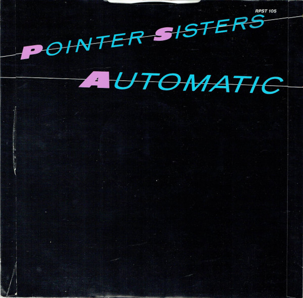 Pointer Sisters - Automatic | Planet (RPST 105)