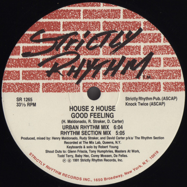 House 2 House - Good Feeling / Everybody Get Up | Strictly Rhythm (SR 1265)