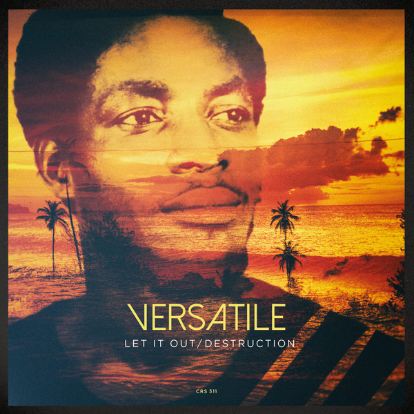 Doran "Versatile" Hector - Let It Out / Destruction | Cree Records (CRS 511) - main Doran "Versatile" Hector - Let It Out / Destruction | Cree Records (CRS 511) - main