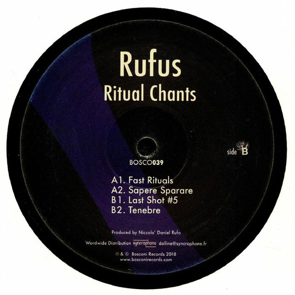 Rufus - Ritual Chants | Bosconi Records (Bosco039)