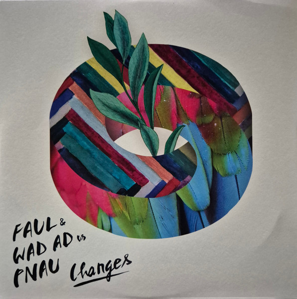 Faul & Wad Vs. Pnau - Changes | Dance On The Beat Records (DOTB-24) - main