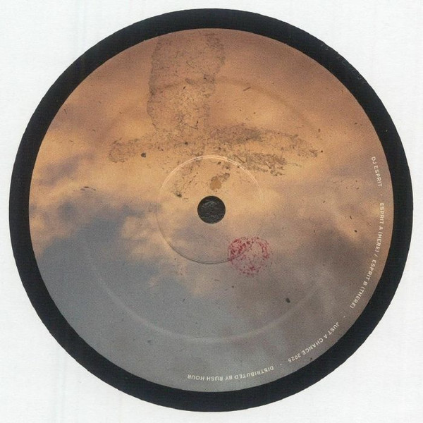 DJ Esprit - Esprit A / Esprit B | Just A Chance (JAC001) DJ Esprit - Esprit A / Esprit B | Just A Chance (JAC001)