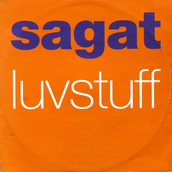 Sagat - Luvstuff | FFRR (FX 250)