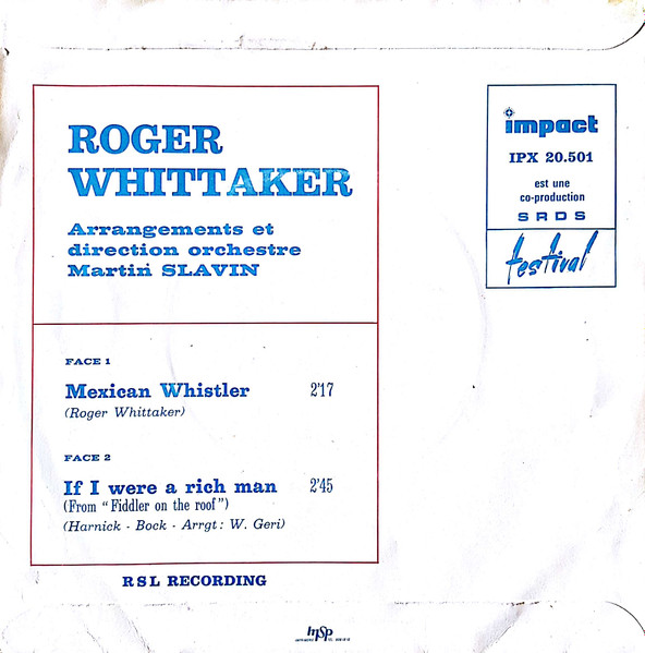 Roger Whittaker - Mexican Whistler / If I Were A Rich Man | Impact (IPX 20.501) - 2