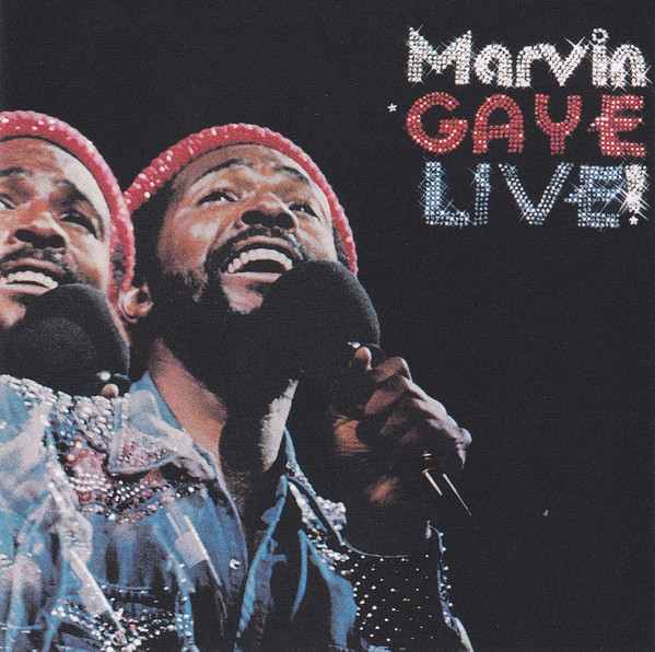 Marvin Gaye - Live! | Motown (314530886-2) Marvin Gaye - Live! | Motown (314530886-2)