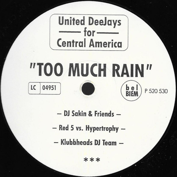 United Deejays For Central America - Too Much Rain | CDL - Cologne Dance Label (P 520 529) - 4