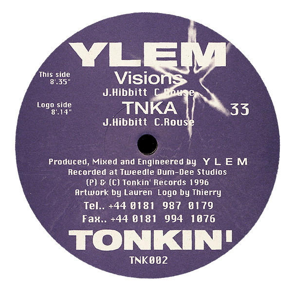 YLEM - Visions / TNKA | Tonkin' Records (TNK002)