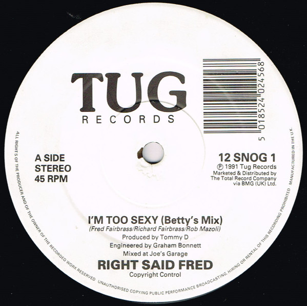 Right Said Fred - I'm Too Sexy | Tug Records (12 SNOG 1) - 3